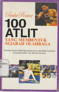 Buku Pintar 100 Atlit yang membentuk Sejarah Olahraga