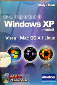 Mengubah Windows XP menjadi Vista/ Mac OS X / Linux