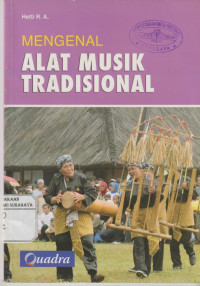 Mengenal Alat Musik Tradisional