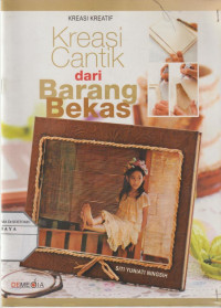 Kreasi Cantik dari Barang Bekas