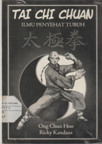 Tai Chi Chuan Ilmu Penyehat Tubuh