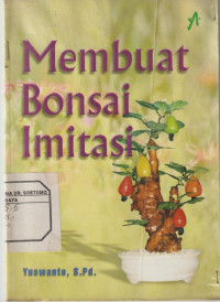 Membuat Bonsai Imitasi