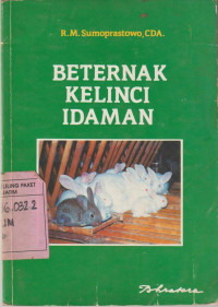 Beternak Kelinci Idaman