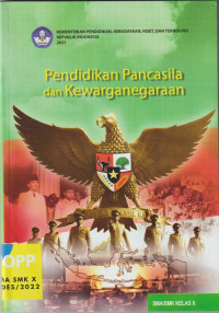 Pendidikan Pancasila dan Kewarganegaraaqn Kelas X (SMA )  Kurikulum Merdeka