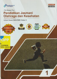 Pendidikan Jasmani Olahraga dan Kesehatan Untuk SMA Kelas X Kurikulum Merdeka